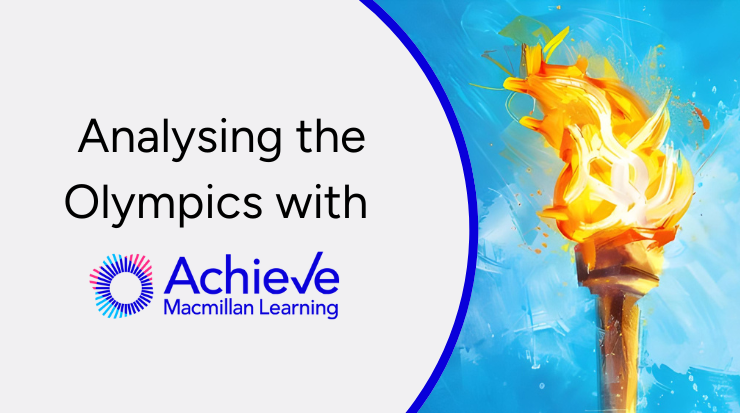 Text saying "Analysing the Olympics with Acieve: Macmillan Learning" next to an Olympic Torch.